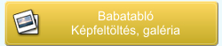 Babatabló - képfeltöltés, galéria