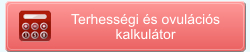 Terhességi kalkulátor, ovulációs kalkulátor