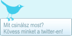 Mit csinálsz most? Kövess minket a twitter-en!